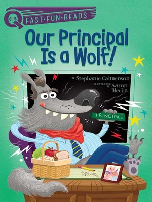 cover image of Our Principal Is a Wolf!